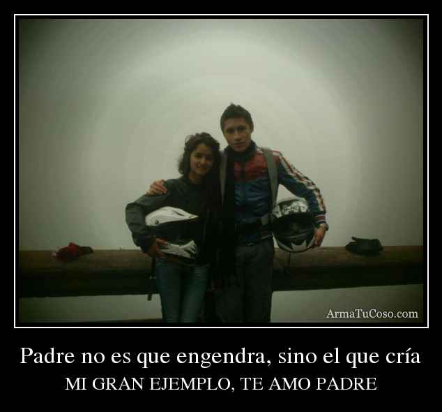 padre-no-es-que-engendra-