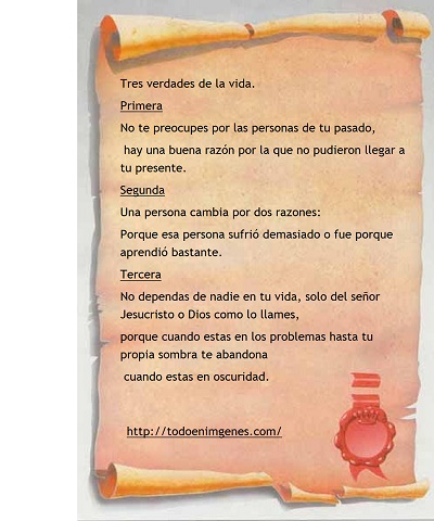 ▷ Imágenes con frases Las tres verdades de la vida