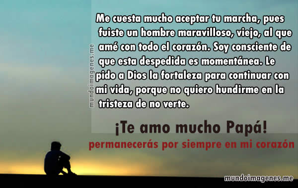 para un hijo que extraña a su padre.