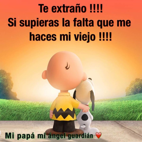 Papá te echo de menos