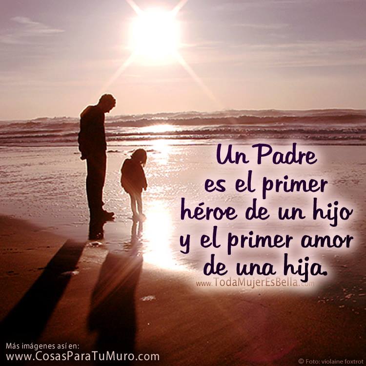 ▷ Imágenes con frases para mi papá