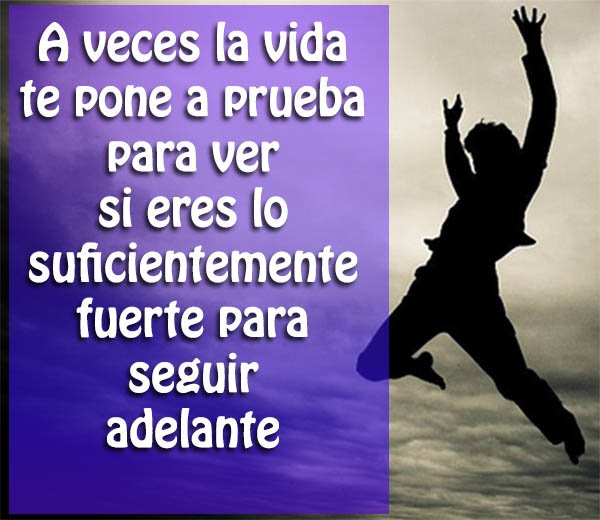 Imágenes con frases para seguir adelante