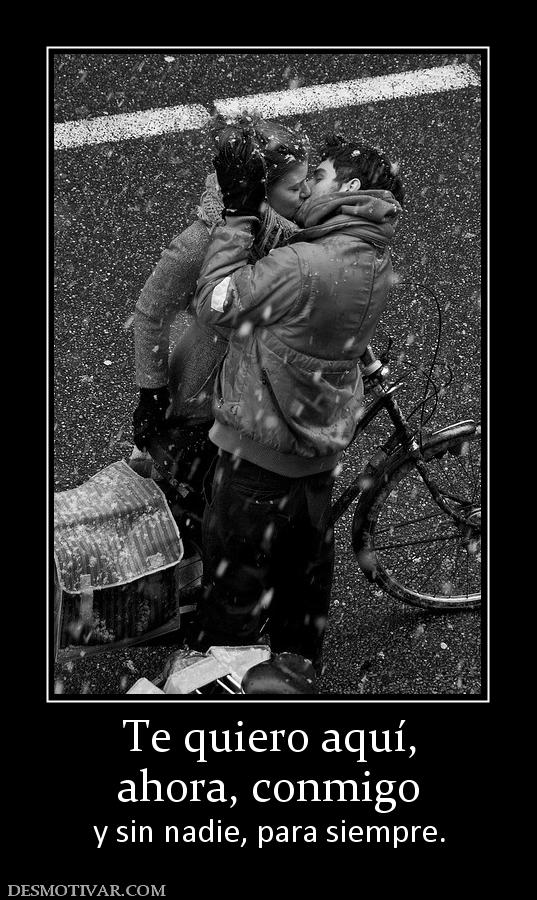 Imágenes con frases te quiero conmigo amor siempre