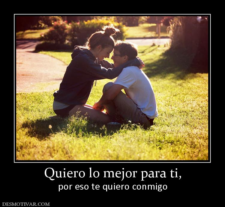 Imágenes con frases te quiero conmigo para siempre