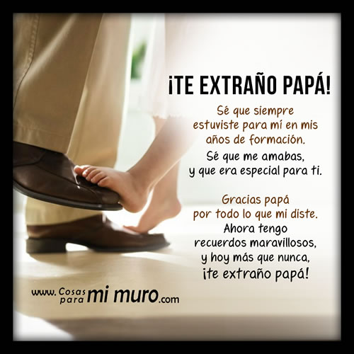 Imágenes con frases Tristes Papá como te extraño