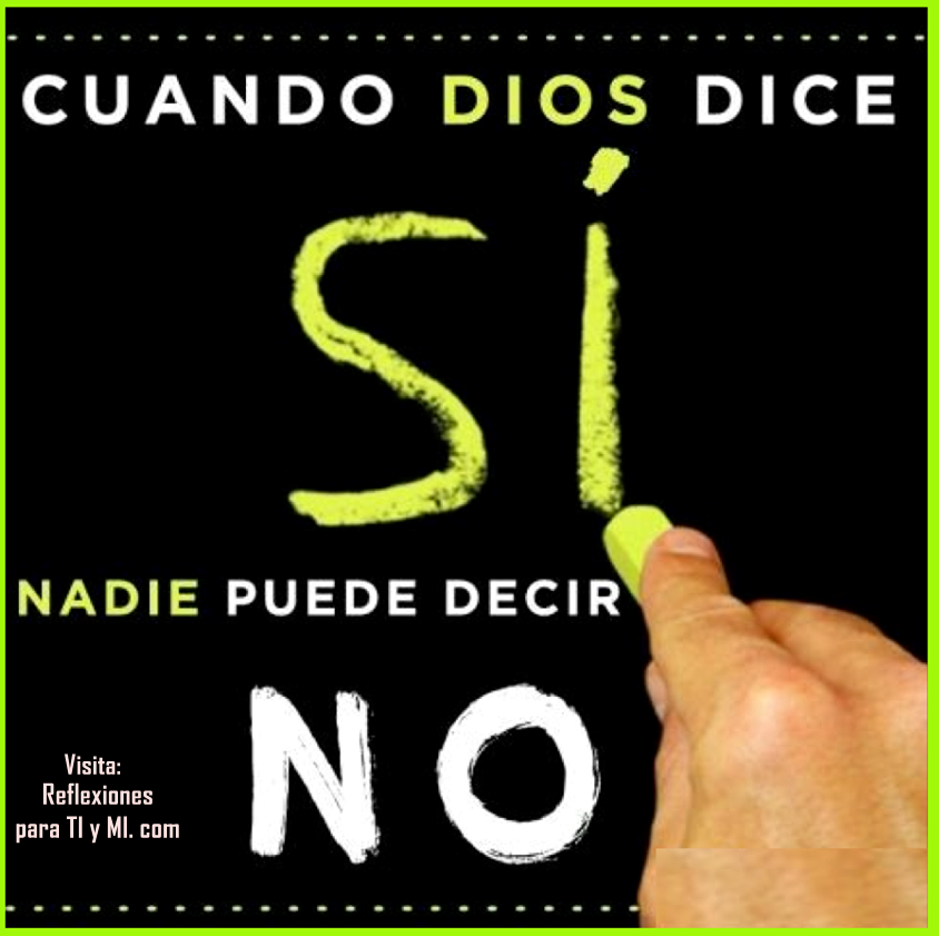▷ Imágenes cristianas con frases cuando Dios dice si