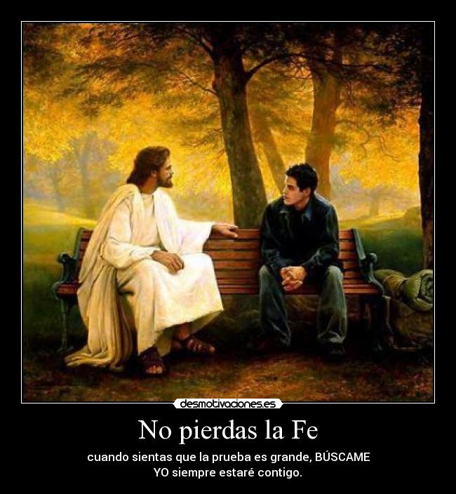 ▷ Imágenes cristianas no pierdas la fe