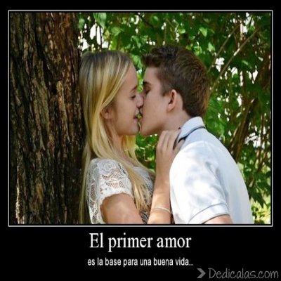 Imágenes de amor siempre seras mi primer amor para dedicar