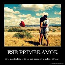 Imágenes de amor siempre seras mi primer amor para dedicar