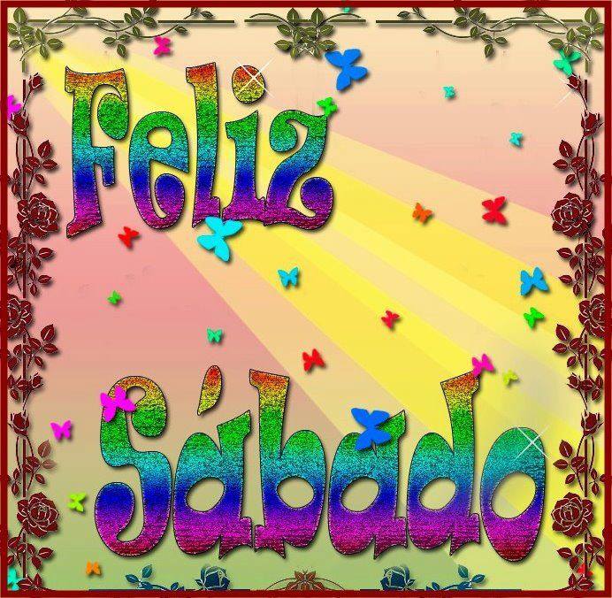 feliz-sabado para todos los amigos