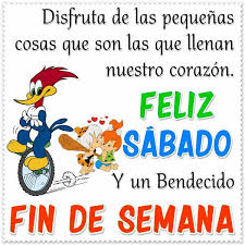 ▷ Imágenes de bienvenido Sabado