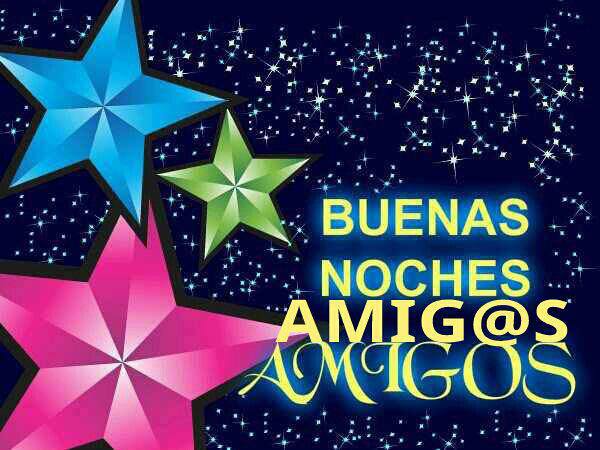 ▷ Imágenes de buenas noches para los amigos