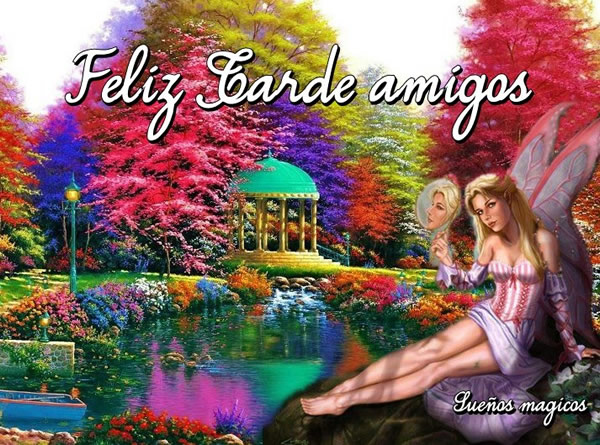 ▷ Imágenes de buenas tardes amigos