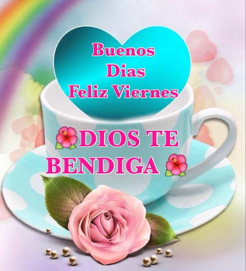 buenos días feliz viernes