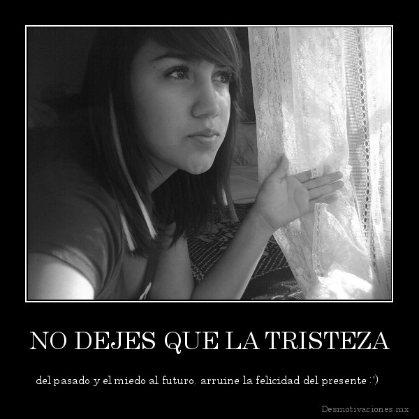 Imágenes de felicidad y tristeza con frases