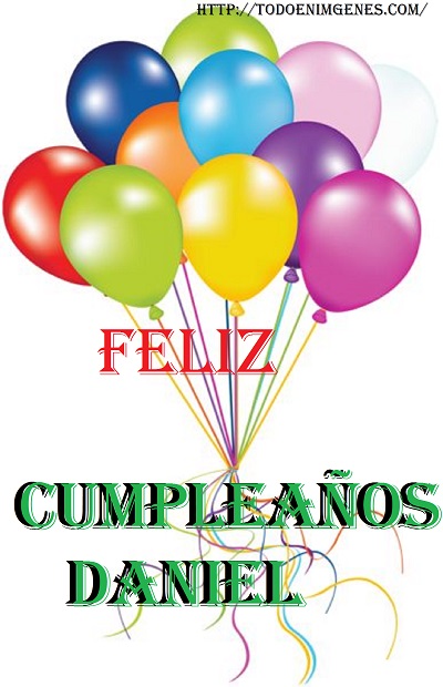 ▷ imagenes de feliz cumpleaños Daniel