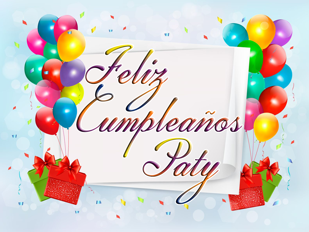 Imágenes -- de -- feliz -- cumpleaños -- hermosas -- paty
