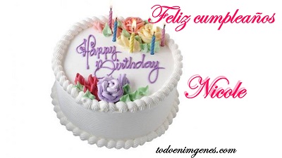 Imágenes de feliz cumpleaños Nicole para dedicar