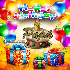 ▷ Imágenes de feliz cumpleaños para mi papá