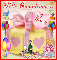 ▷ Imágenes de feliz cumpleaños Rosy