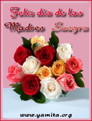 ▷ Imágenes de feliz día de las madres para mi suegra