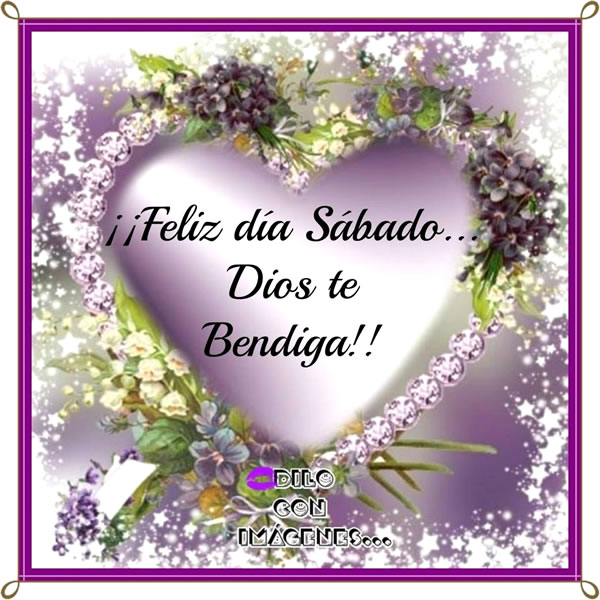 ▷ Imágenes de feliz sábado Dios te bendiga