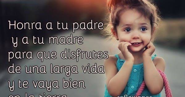 honra a tu padre y a tu madre