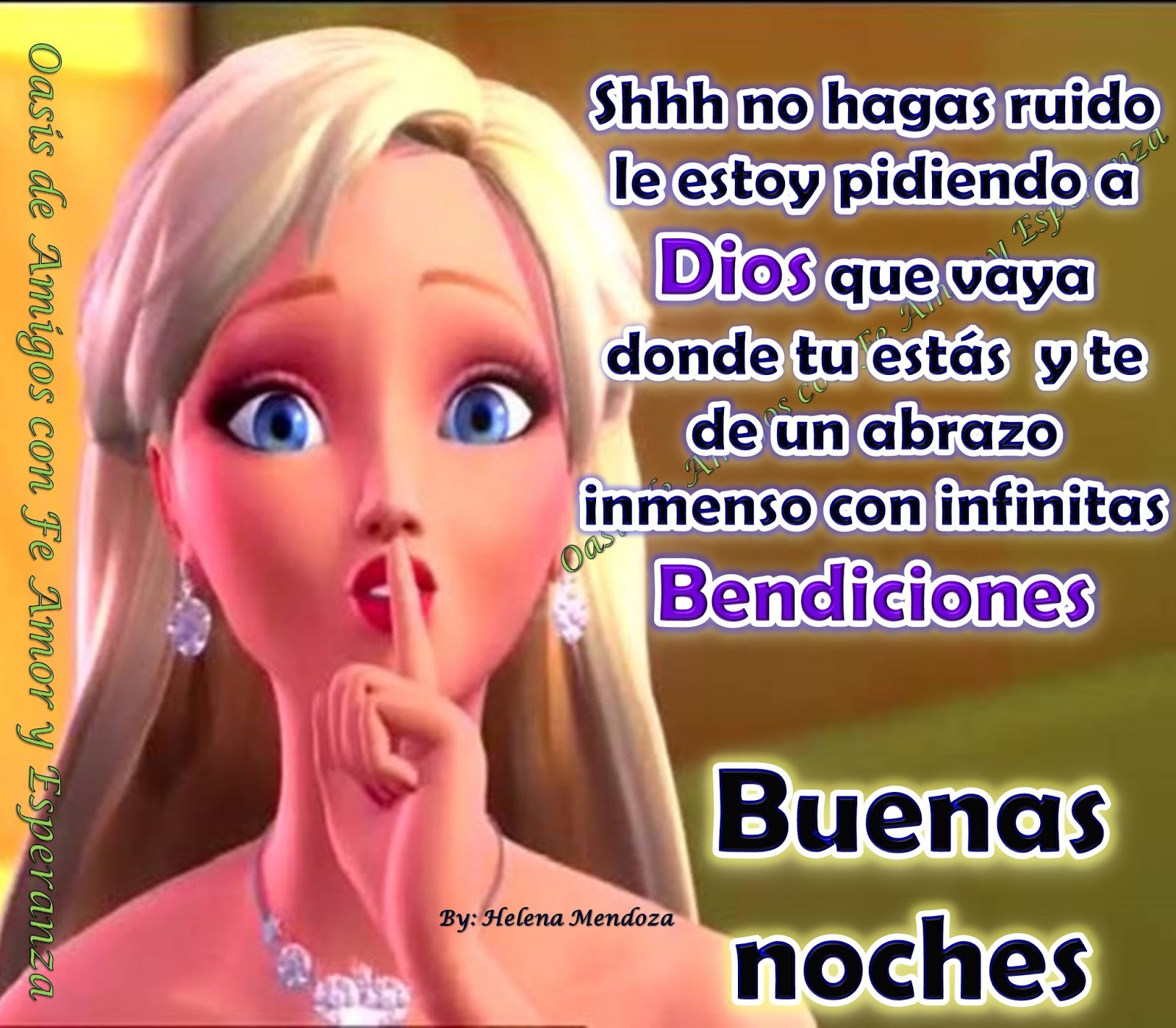 Le pido a Dios que te abraze