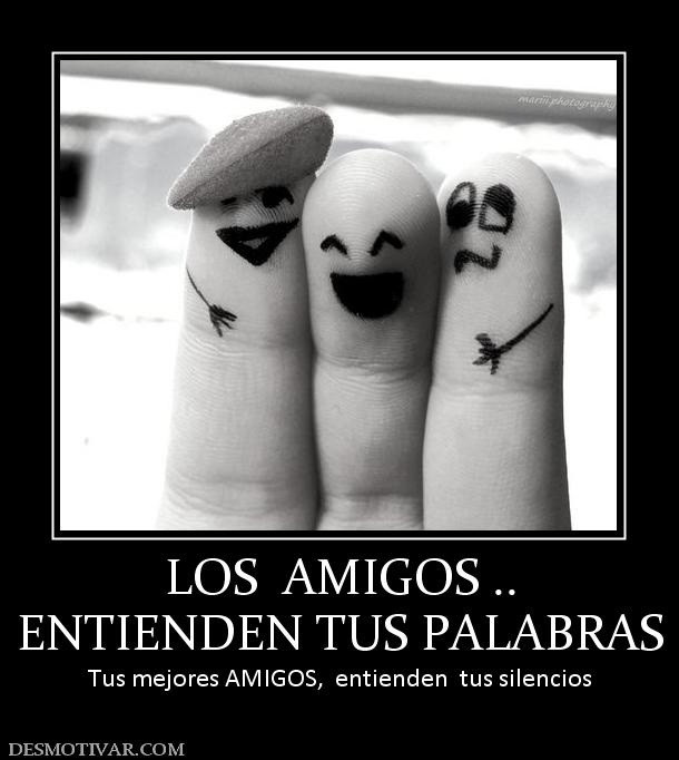 72462_los__amigos__entienden_tus_palabras