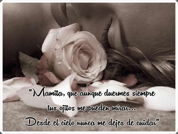 Imágenes de luto por la partida de mi madre