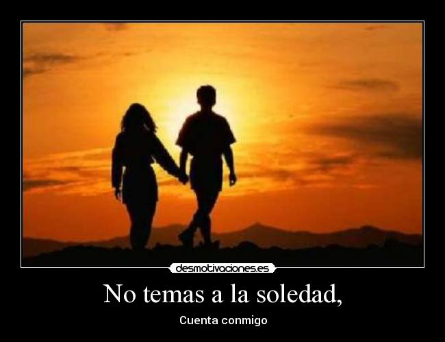 ▷ Imágenes de no temas a la soledad