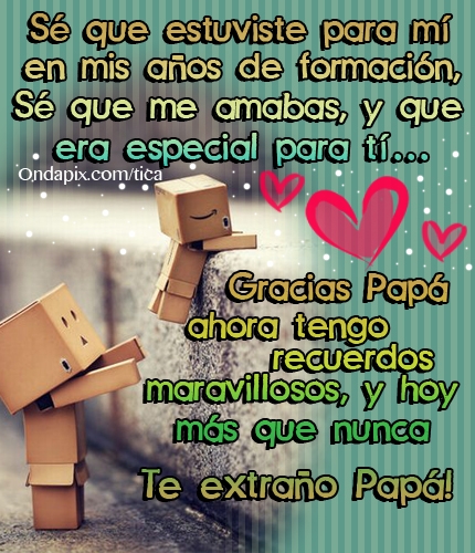te extraño papá 3