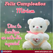 Imágenes lindas de feliz cumpleaños Miriam