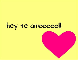 te amo y siempre te amare