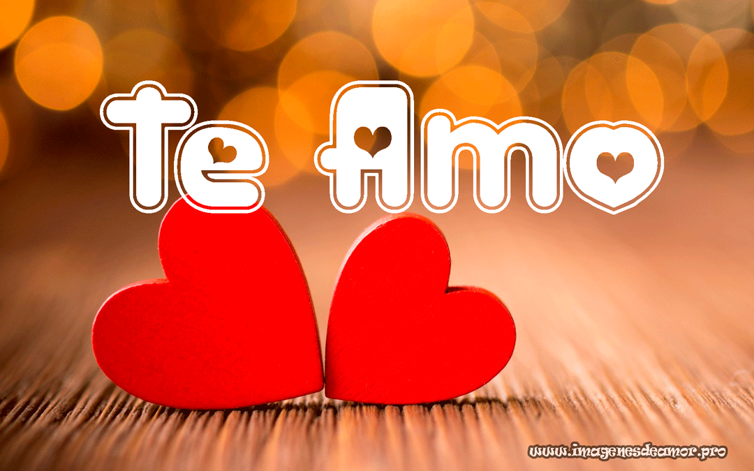 te amo