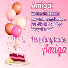 Imágenes para mi amiga que cumple años para dedicar