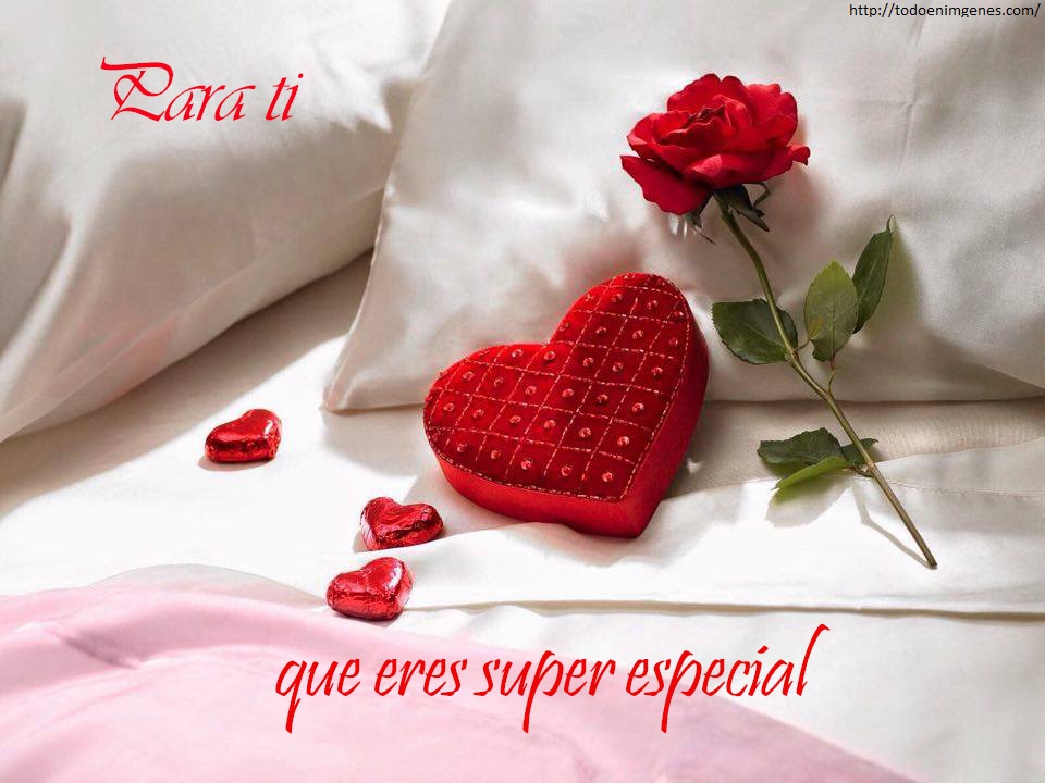 ▷ Imágenes para ti que eres super especial