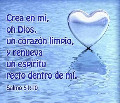 ▷ Imágenes que digan crea en mí oh Dios un corazón limpio