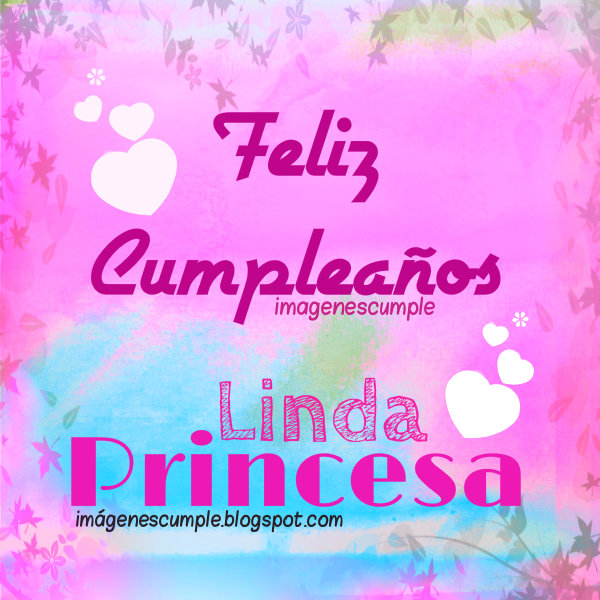 ▷ Tarjetas de feliz cumpleaños mi princesa