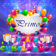 ▷ Tarjetas de feliz cumpleaños primo